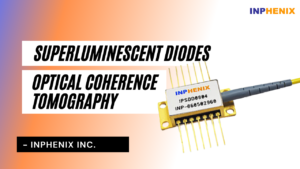 Superluminescent Diodes for Optical Coherence Tomography Superluminescent Diodes for Optical Coherence Tomography